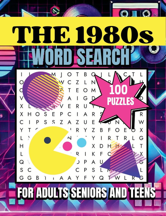 The 1980s Word Search Book – 100 Large Print Puzzles for Adults, Seniors & Teens | Retro 80s Puzzle Book