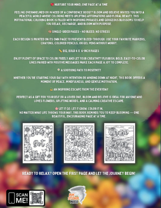 Bloom and Believe – A Motivational Coloring Book to Uplift, Encourage & Empower